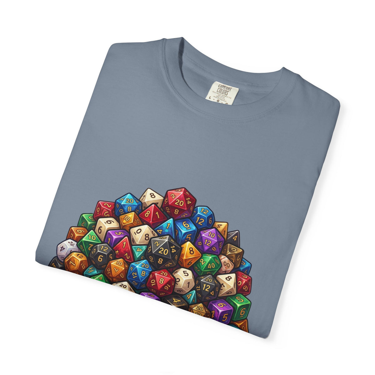 Roleplaying Dice T-Shirt — “Yes! I Really Do Need All These Dice” Graphic Tee