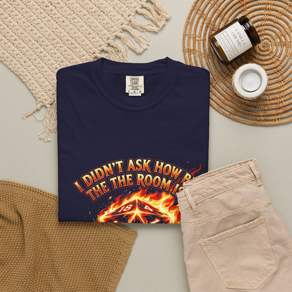 T‑Shirt — 'I Didn't Ask How Big the Room Was, I Said I Cast Fireball' Flaming D20 Gamer Tee
