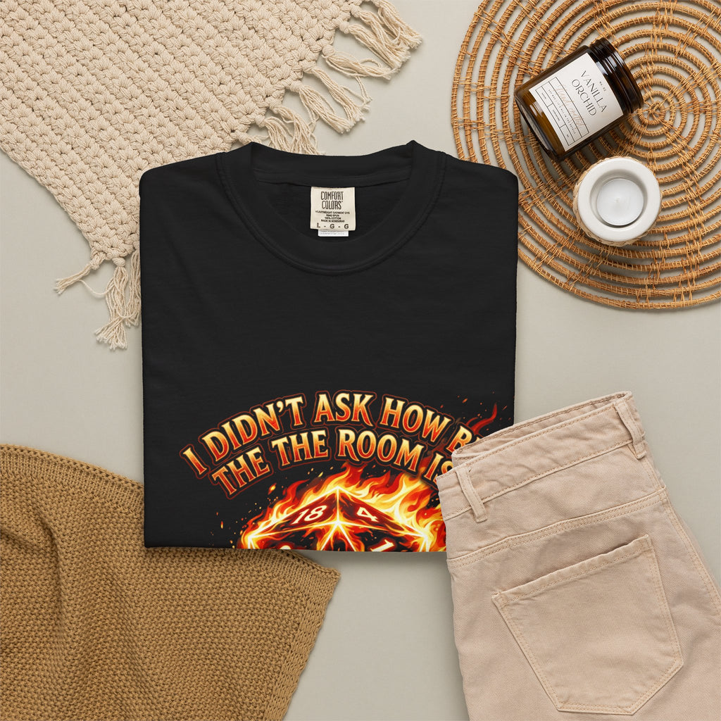 T‑Shirt — 'I Didn't Ask How Big the Room Was, I Said I Cast Fireball' Flaming D20 Gamer Tee