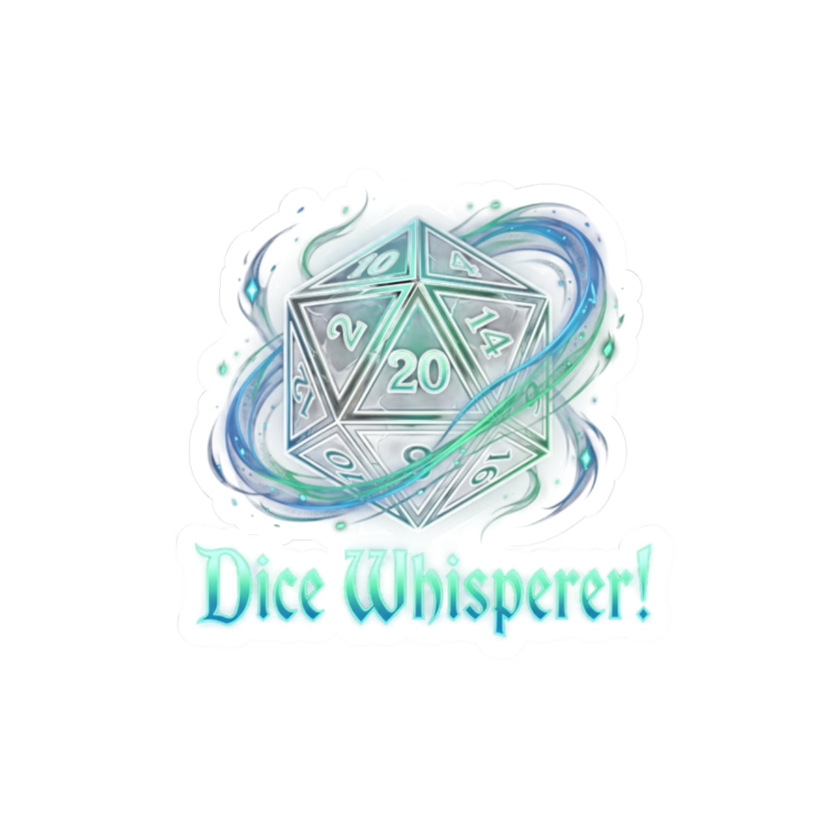 Dice Whisperer Kiss-Cut Sticker — D20 Tabletop RPG Vinyl Decal
