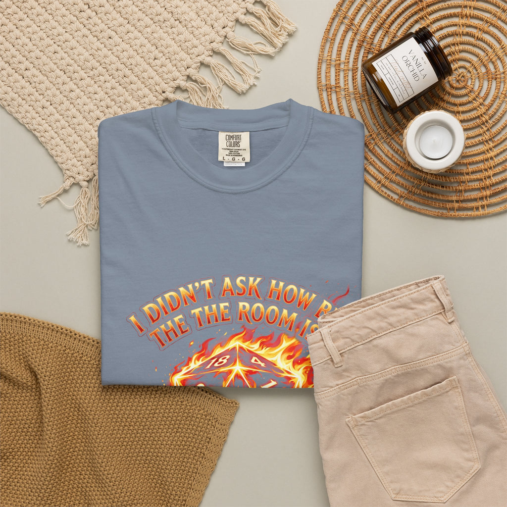 T‑Shirt — 'I Didn't Ask How Big the Room Was, I Said I Cast Fireball' Flaming D20 Gamer Tee