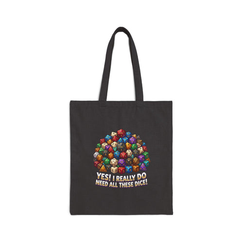 Canvas Tote Bag — “Yes I Really Do Roll All These Dice” RPG Dice Pile Gamer Tote